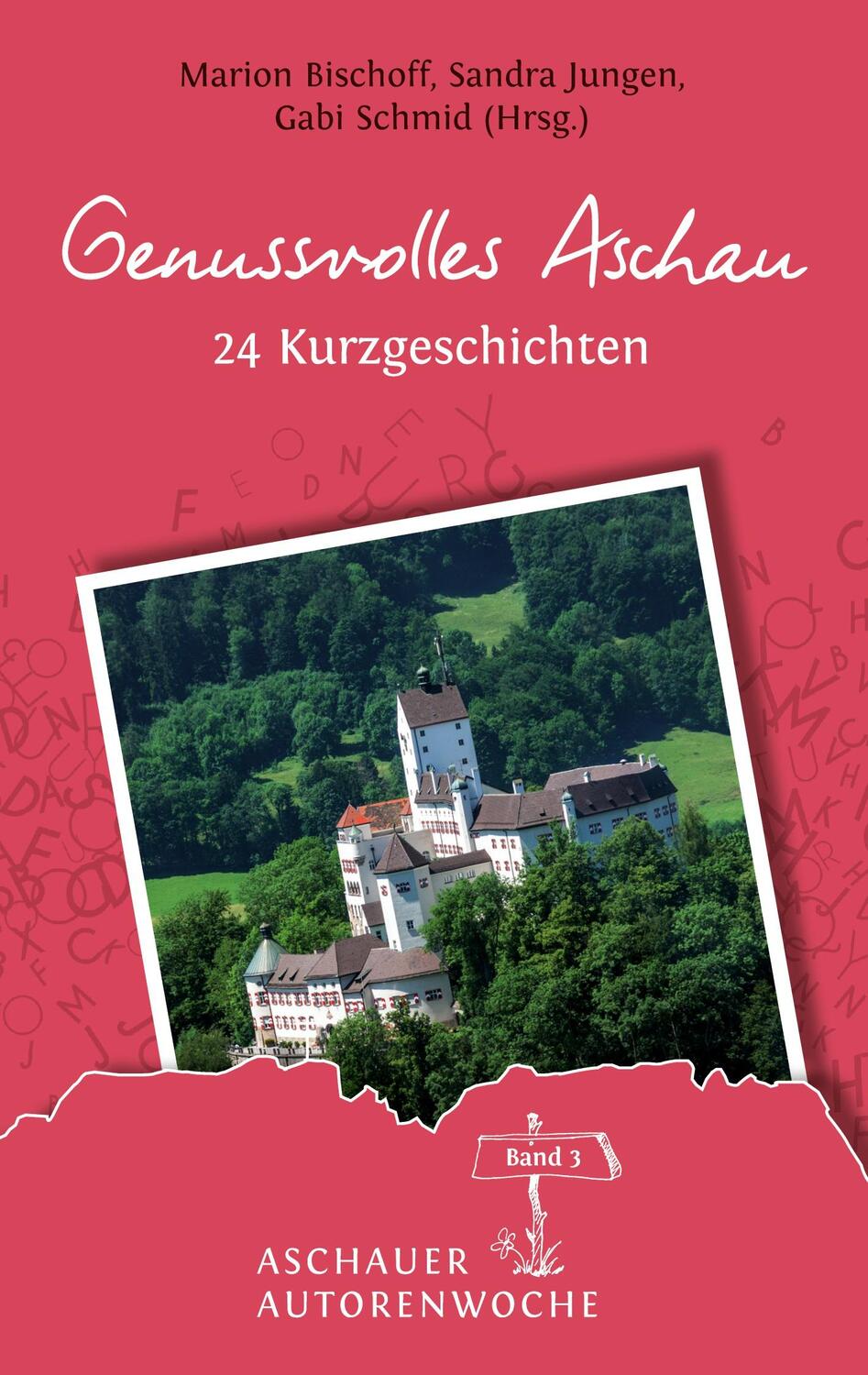 Cover: 9783743956087 | Genussvolles Aschau | Rosemai M. Schmidt (u. a.) | Taschenbuch | 2021