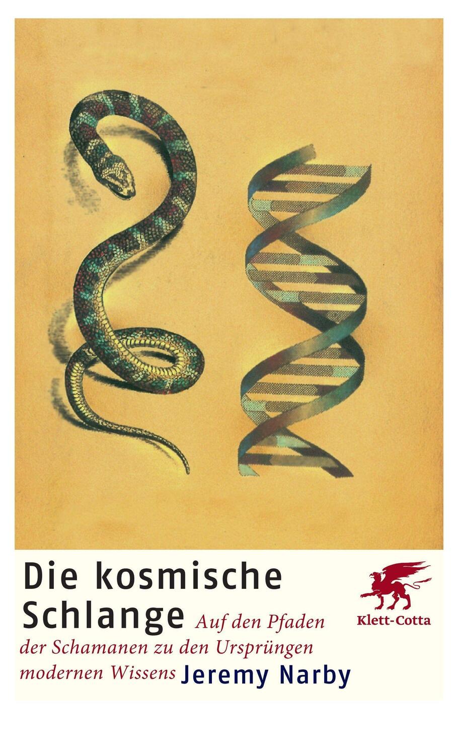 Cover: 9783608947656 | Die kosmische Schlange | Jeremy Narby | Taschenbuch | Deutsch | 2014