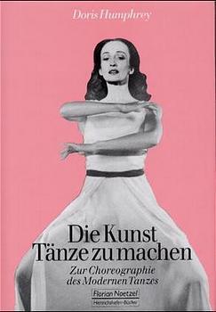 Cover: 9783795904159 | Die Kunst, Tänze zu machen | Zur Choreographie des Modernen Tanzes