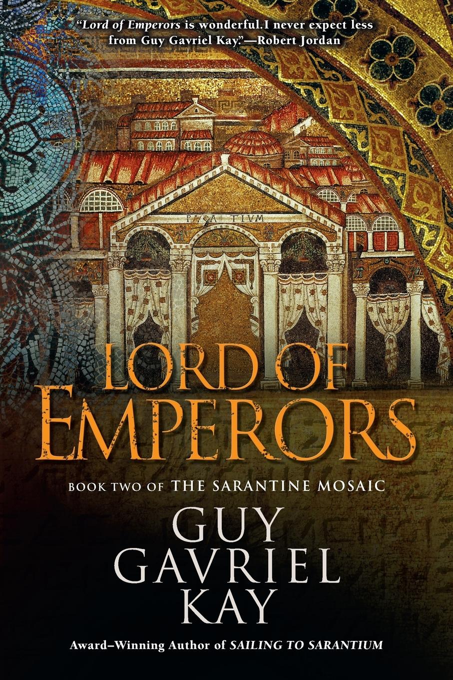 Cover: 9780451463548 | Lord of Emperors | Guy Gavriel Kay | Taschenbuch | Englisch | 2010