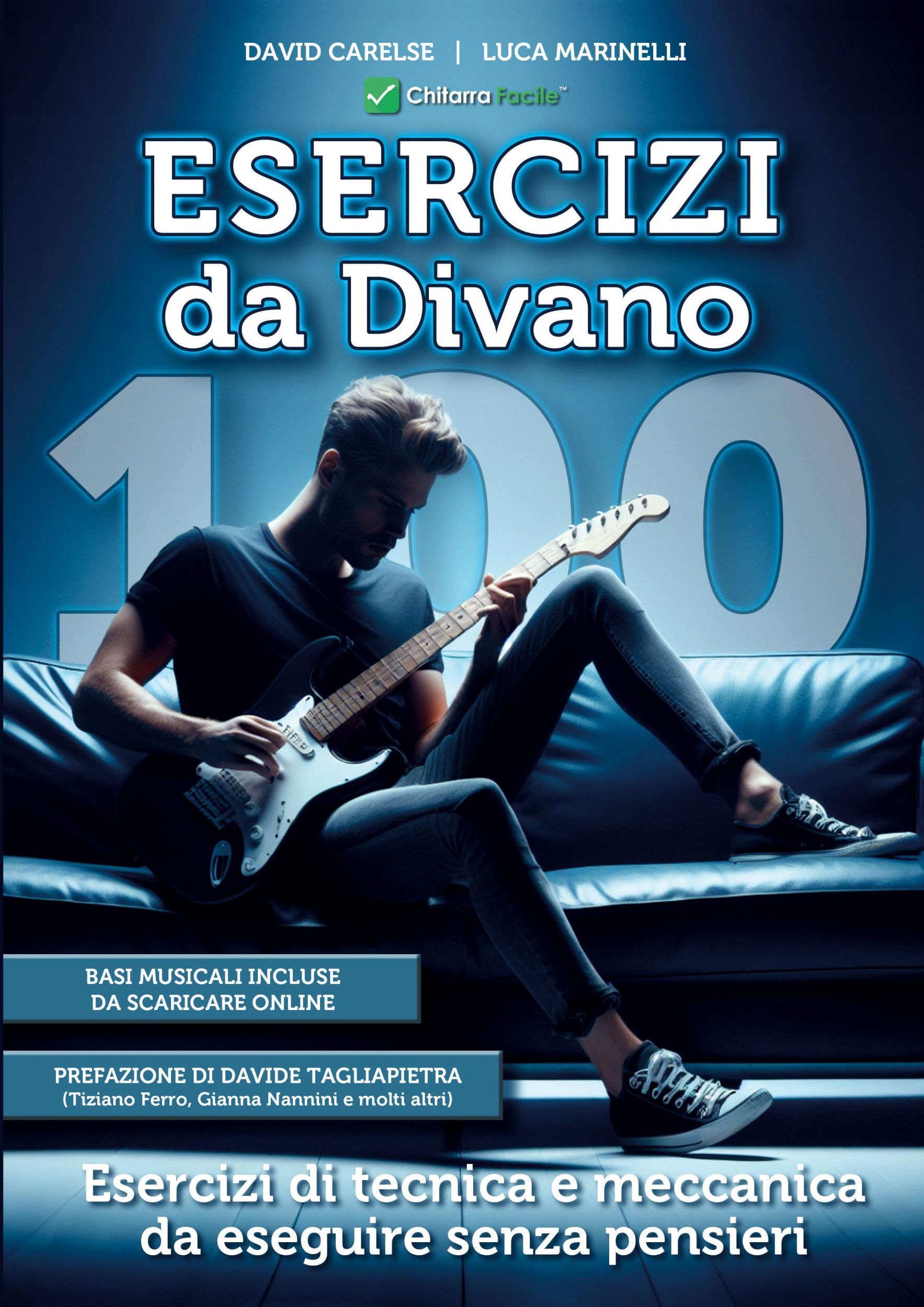 Cover: 9791222717425 | 100 Esercizi di Chitarra Da Divano, tecnica e meccanica per...