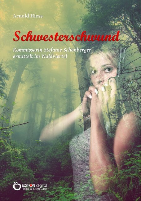 Cover: 9783965212176 | Schwesterschwund | Arnold Hiess | Taschenbuch | 2020 | EDITION digital