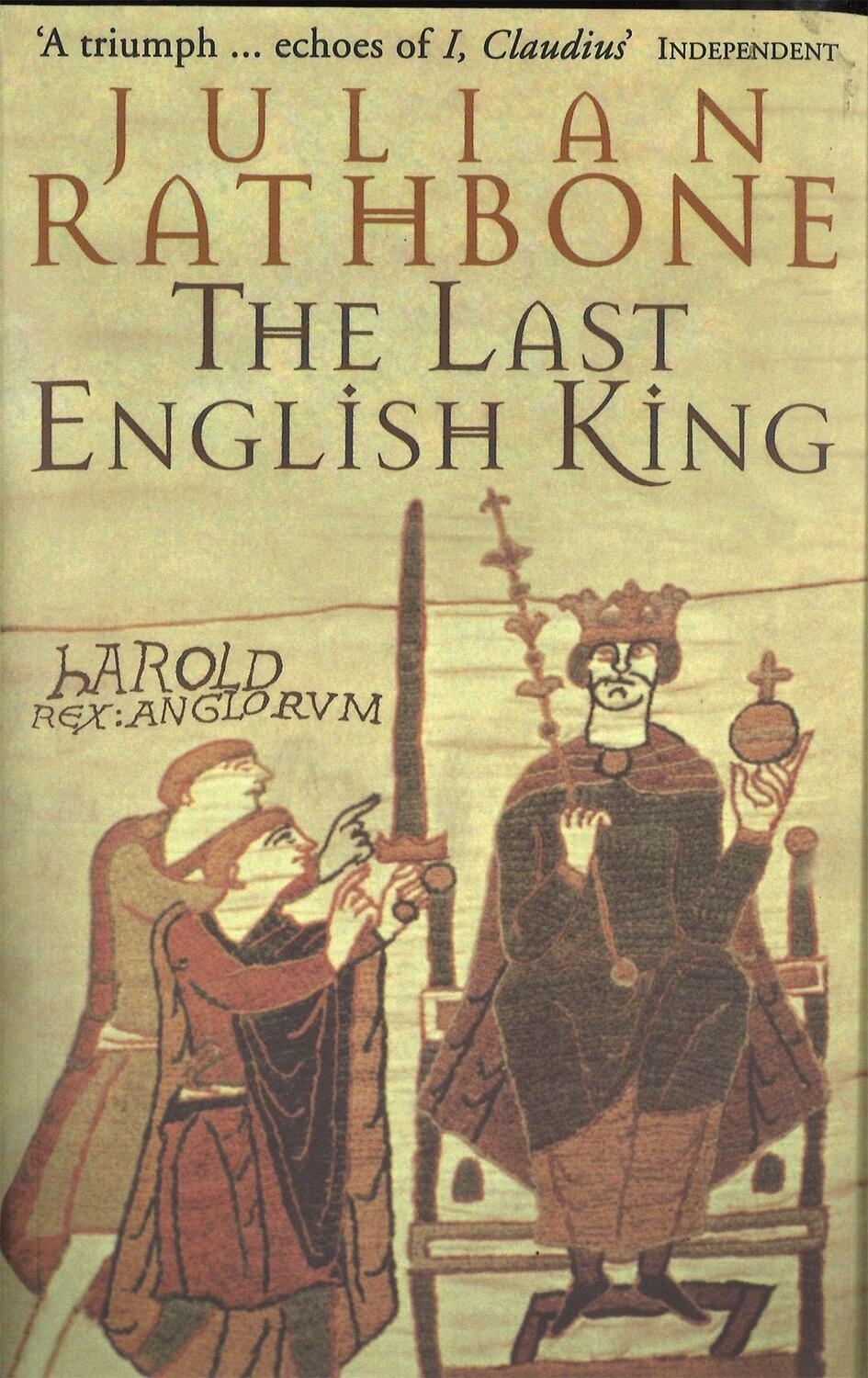 Cover: 9780349109435 | The Last English King | Julian Rathbone | Taschenbuch | Englisch