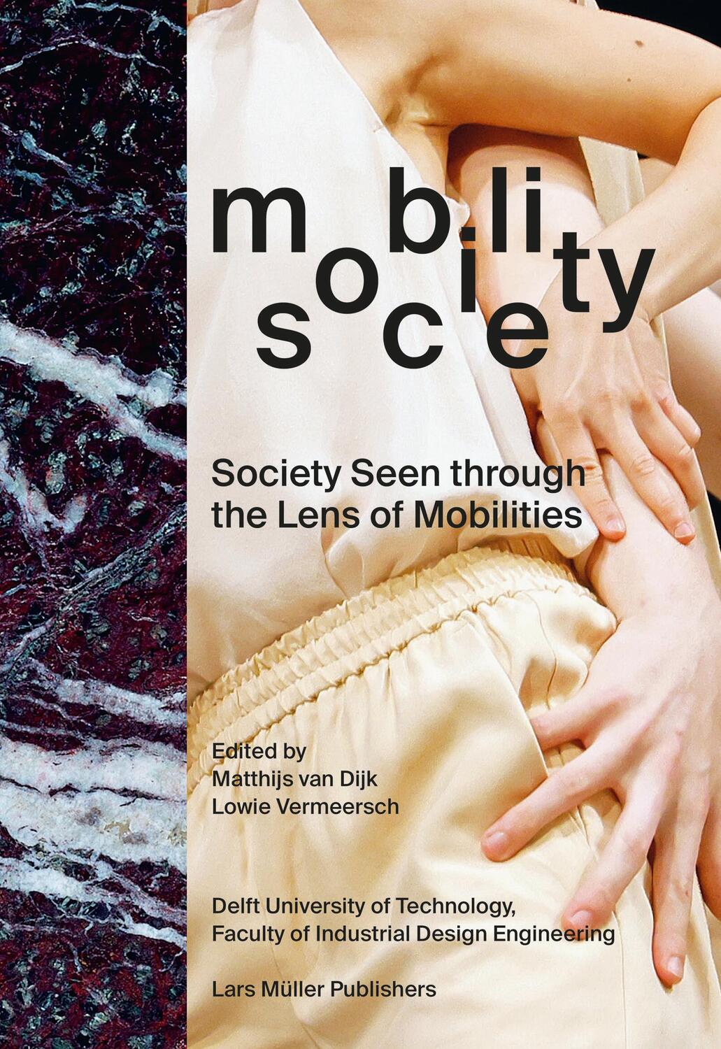Cover: 9783037787366 | Mobility / Society | Society Seen through the Lens of Mobilities