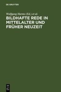 Cover: 9783484106697 | Bildhafte Rede in Mittelalter und früher Neuzeit | Harms (u. a.)