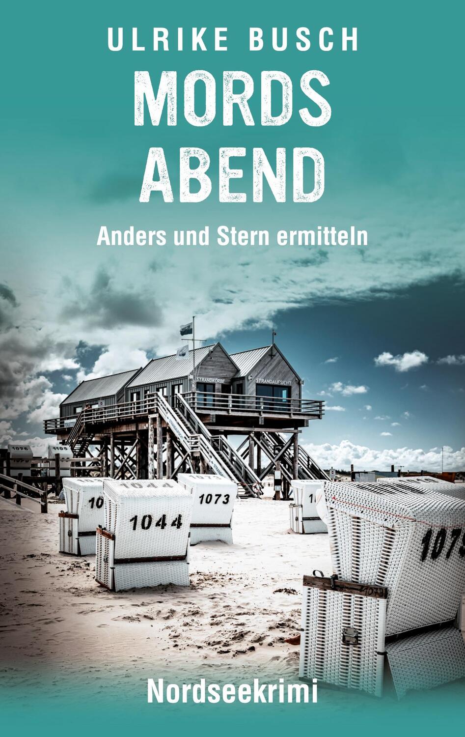 Cover: 9783754300572 | Mordsabend | Nordseekrimi | Ulrike Busch | Taschenbuch