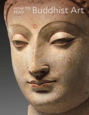 Cover: 9781588396730 | How to Read Buddhist Art | Kurt A. Behrendt | Taschenbuch | Englisch
