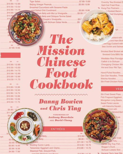 Cover: 9780062243416 | The Mission Chinese Food Cookbook | Danny Bowien (u. a.) | Buch | 2015