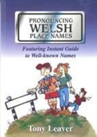 Cover: 9781845272050 | Pronouncing Welsh Place Names | Tony Leaver | Taschenbuch | Englisch