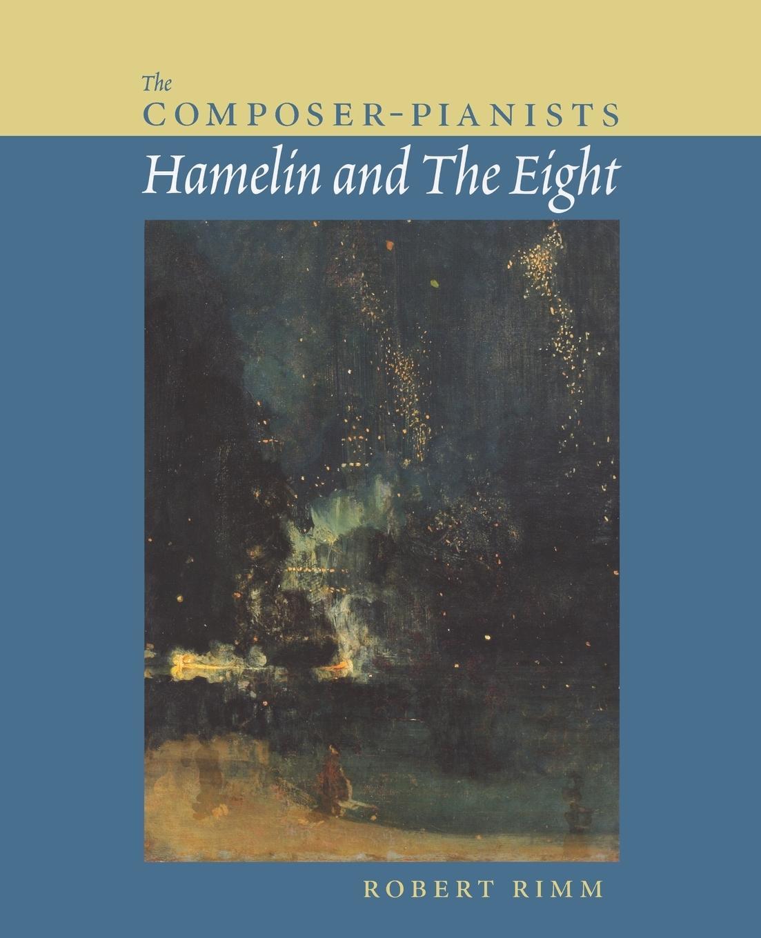 Cover: 9781574670721 | Amadeus | Hamelin and The Eight | Robert Rimm | Taschenbuch | Amadeus