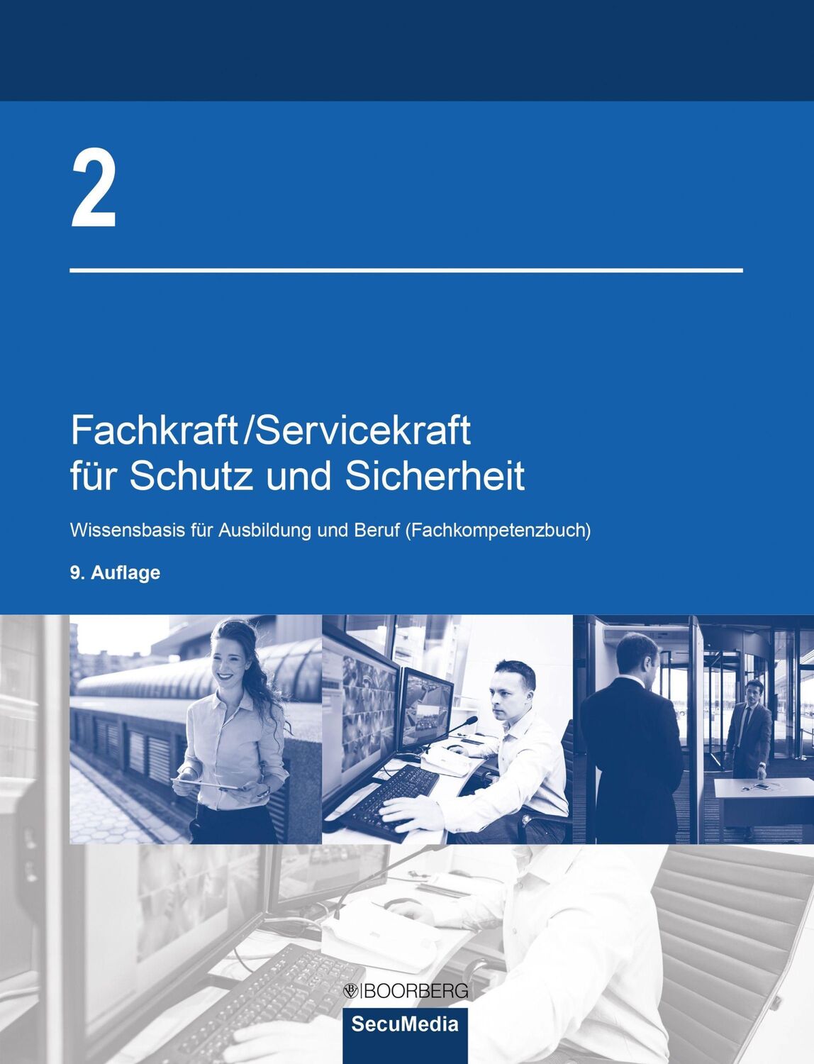 Cover: 9783415074088 | Fachkraft/Servicekraft für Schutz und Sicherheit 02 | Bell (u. a.)