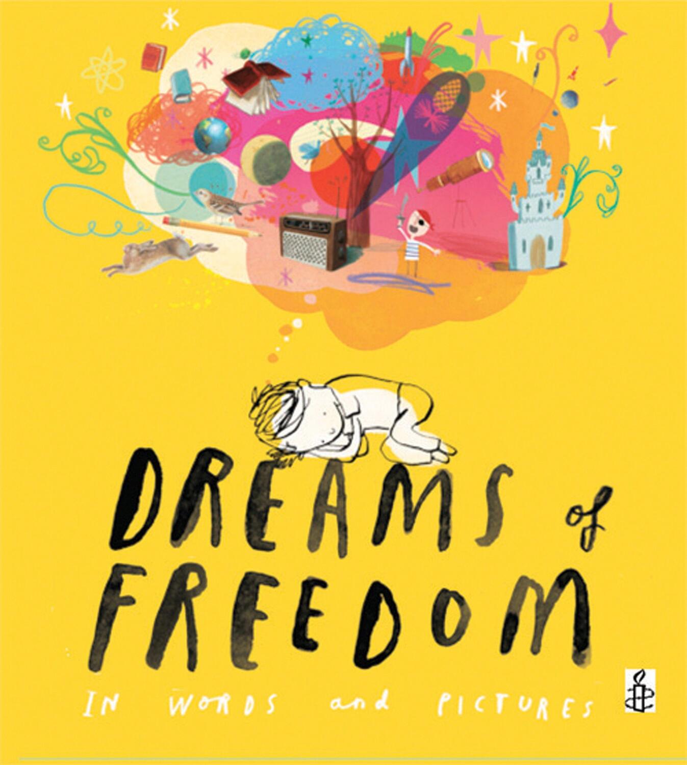 Cover: 9781847804532 | Dreams of Freedom | Amnesty International | Buch | Englisch | 2015