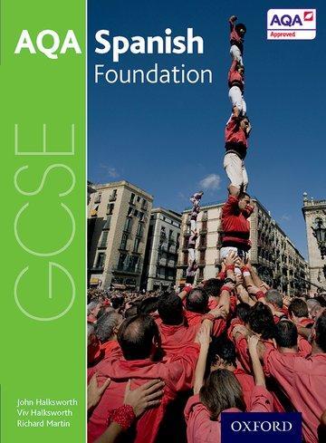 Cover: 9780198365860 | Halksworth, J: AQA GCSE Spanish: Foundation Student Book | Halksworth