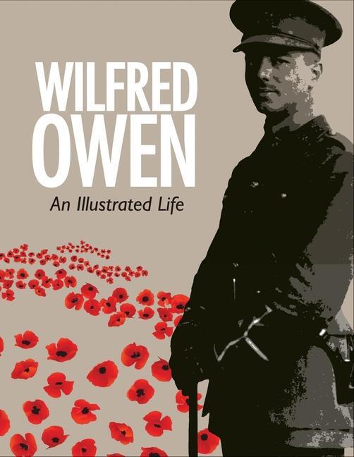 Cover: 9781851243945 | Wilfred Owen | An Illustrated Life | Jane Potter | Buch | Gebunden