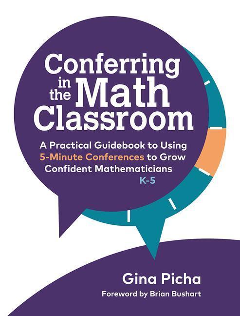 Cover: 9781625315137 | Conferring in the Math Classroom | Gina Picha | Taschenbuch | 2022