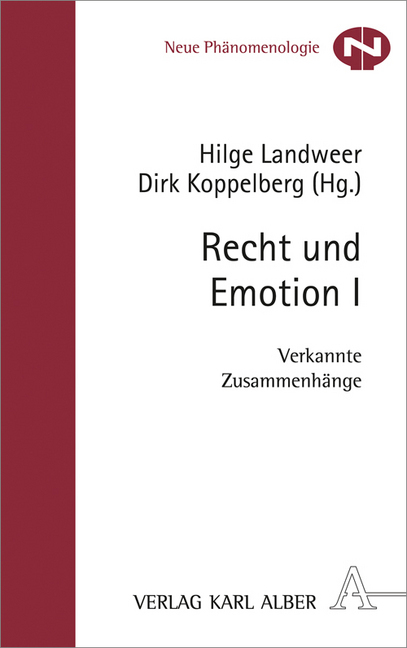 Cover: 9783495488171 | Recht und Emotion I | Verkannte Zusammenhänge | Hilge Landweer (u. a.)