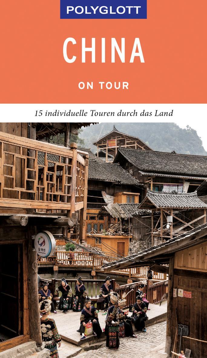 Cover: 9783846404744 | POLYGLOTT on tour Reiseführer China | Wolfgang Rössig | Taschenbuch