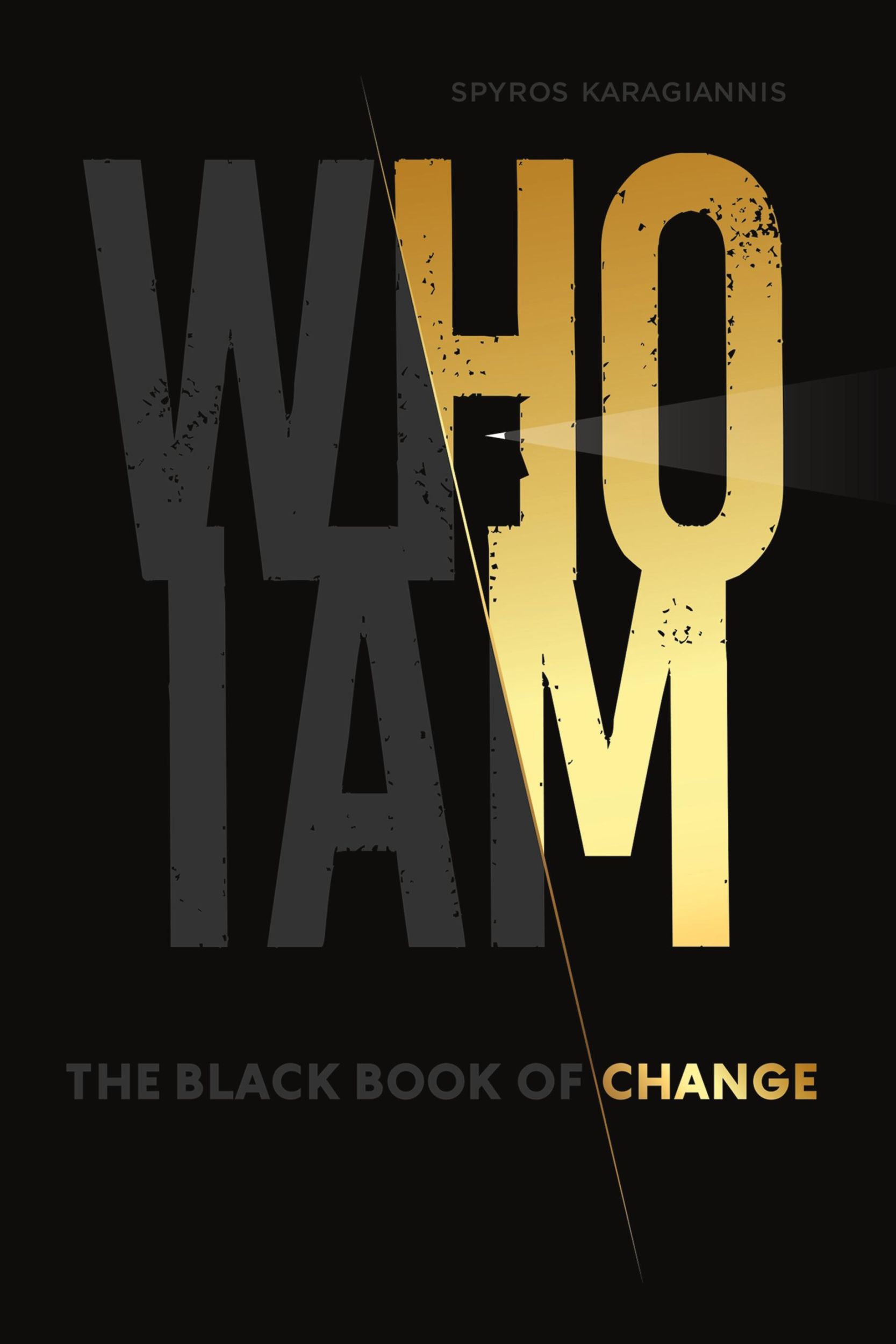 Cover: 9789948750635 | Who I Am - The Black Book of Change | Spyros Karagiannis | Taschenbuch