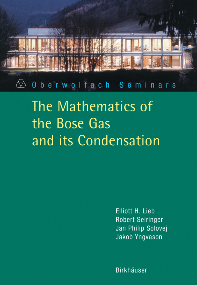 Cover: 9783764373368 | The Mathematics of the Bose Gas and its Condensation | Lieb (u. a.)
