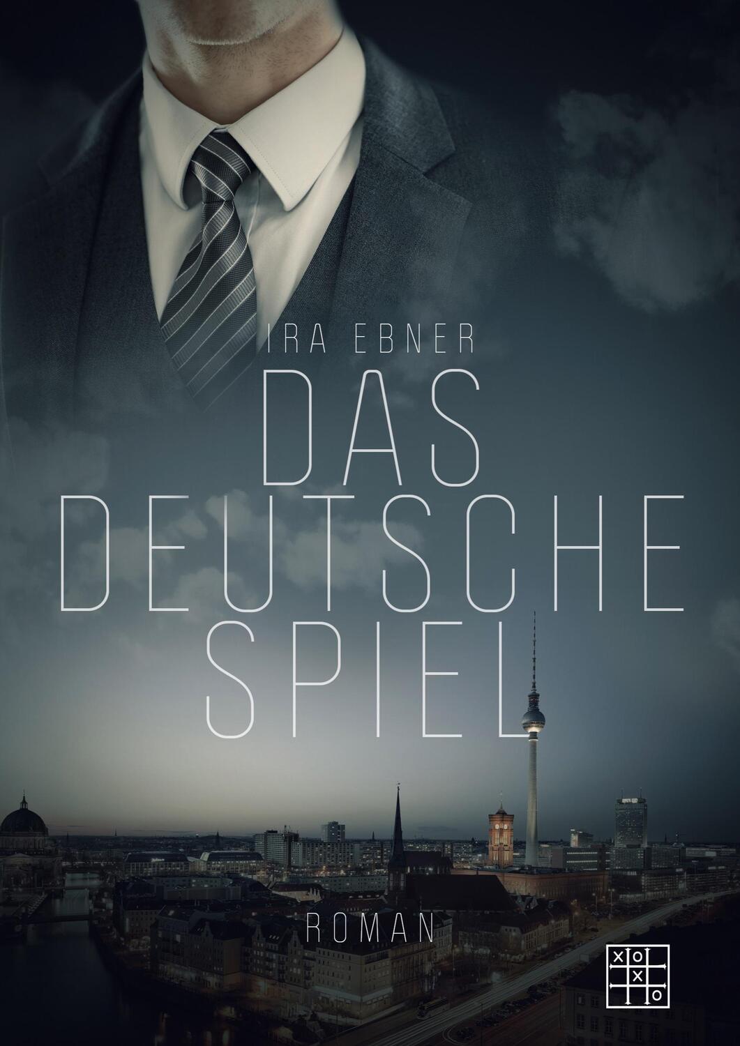 Cover: 9783967521573 | Das deutsche Spiel | Ira Ebner | Taschenbuch | Paperback | Deutsch