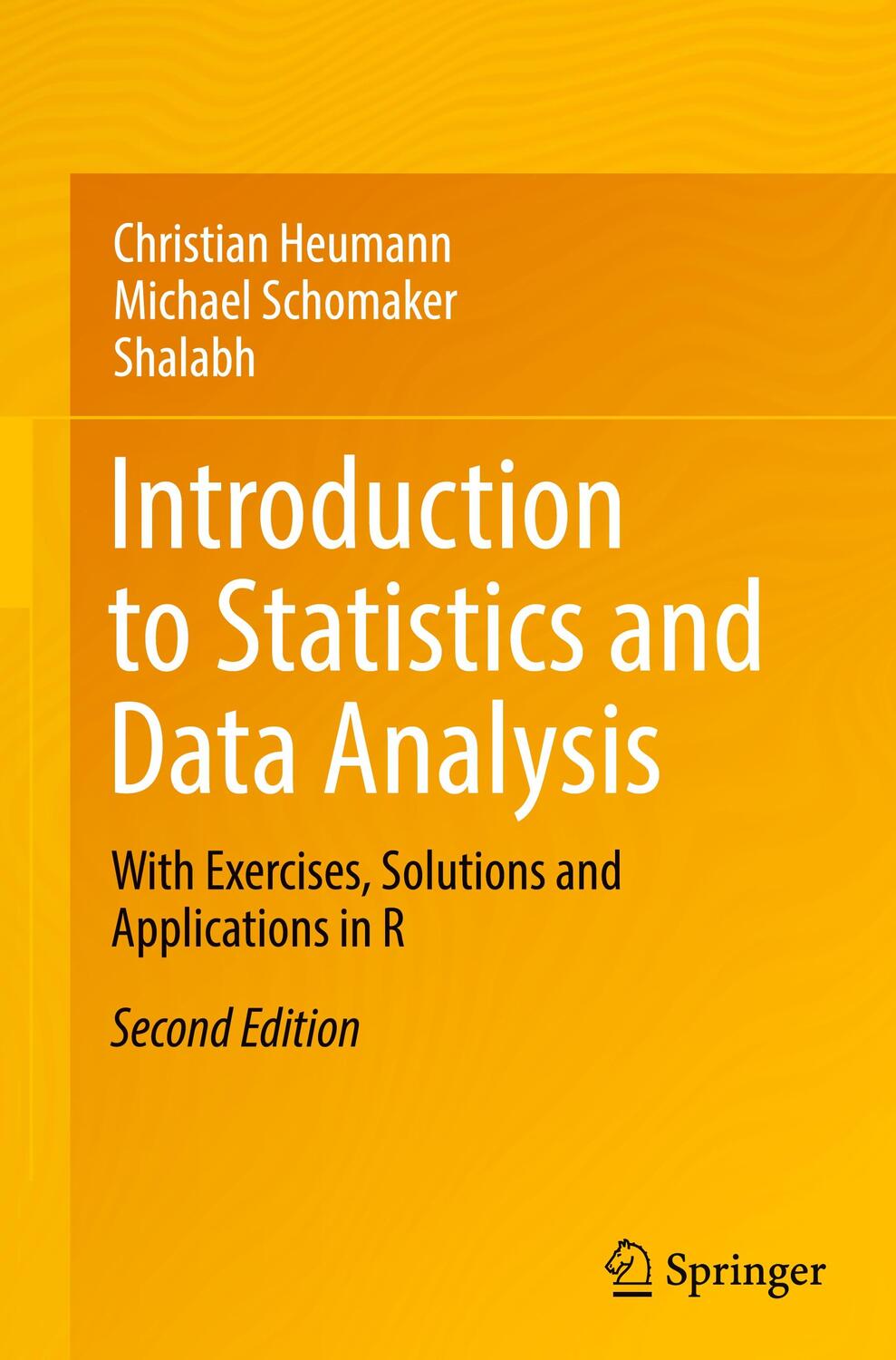 Cover: 9783031118326 | Introduction to Statistics and Data Analysis | Heumann (u. a.) | Buch