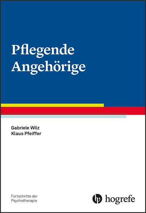 Cover: 9783801727352 | Pflegende Angehörige | Gabriele Wilz (u. a.) | Taschenbuch | VII