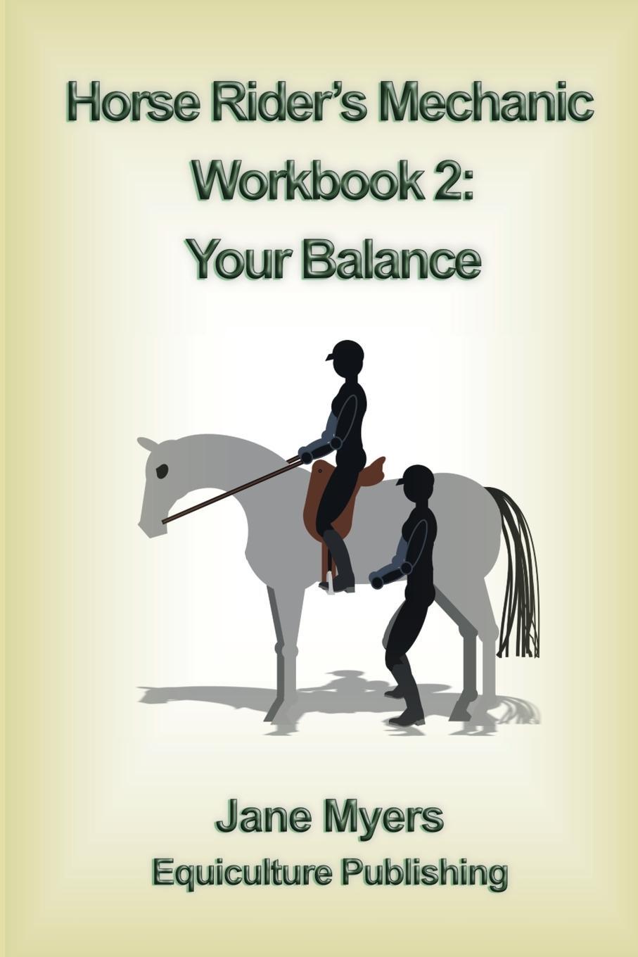 Cover: 9780994156112 | Horse Rider's Mechanic Workbook 2 | Your Balance | Jane Myers | Buch