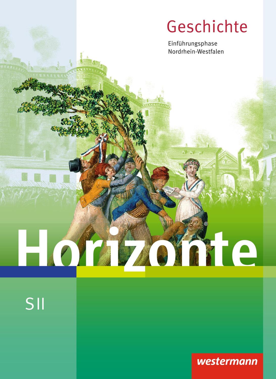 Cover: 9783141113419 | Horizonte - Geschichte. Schülerband. Einführungsphase....