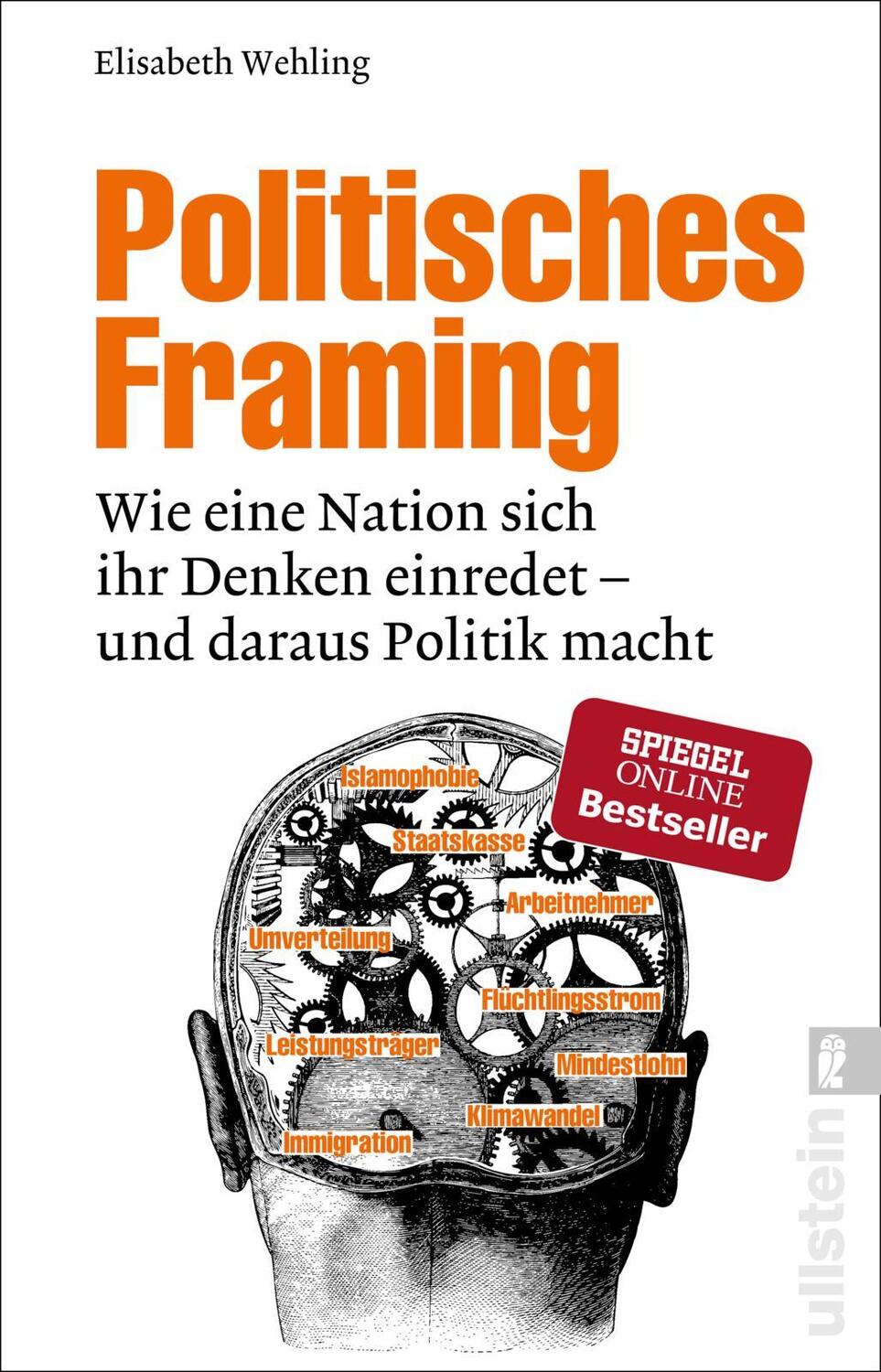 Cover: 9783548377766 | Politisches Framing | Elisabeth Wehling | Taschenbuch | 240 S. | 2018