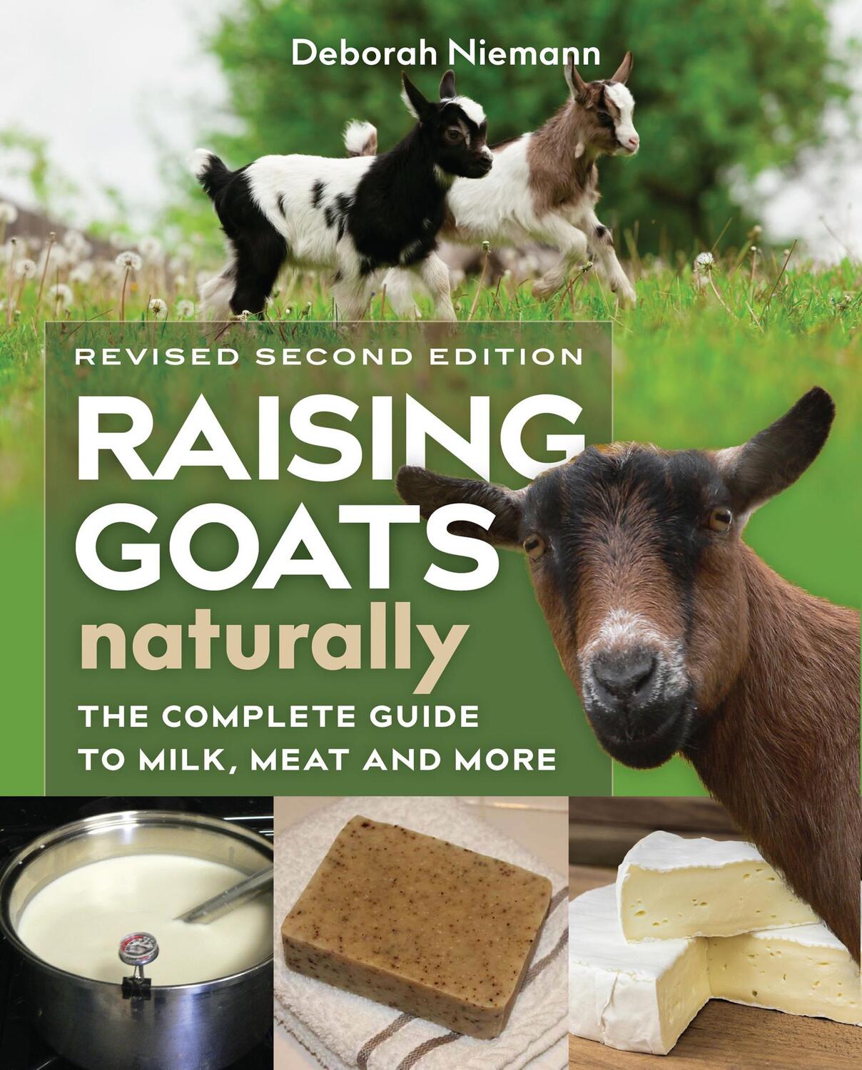 Cover: 9780865718470 | Raising Goats Naturally, 2nd Edition | Deborah Niemann | Taschenbuch