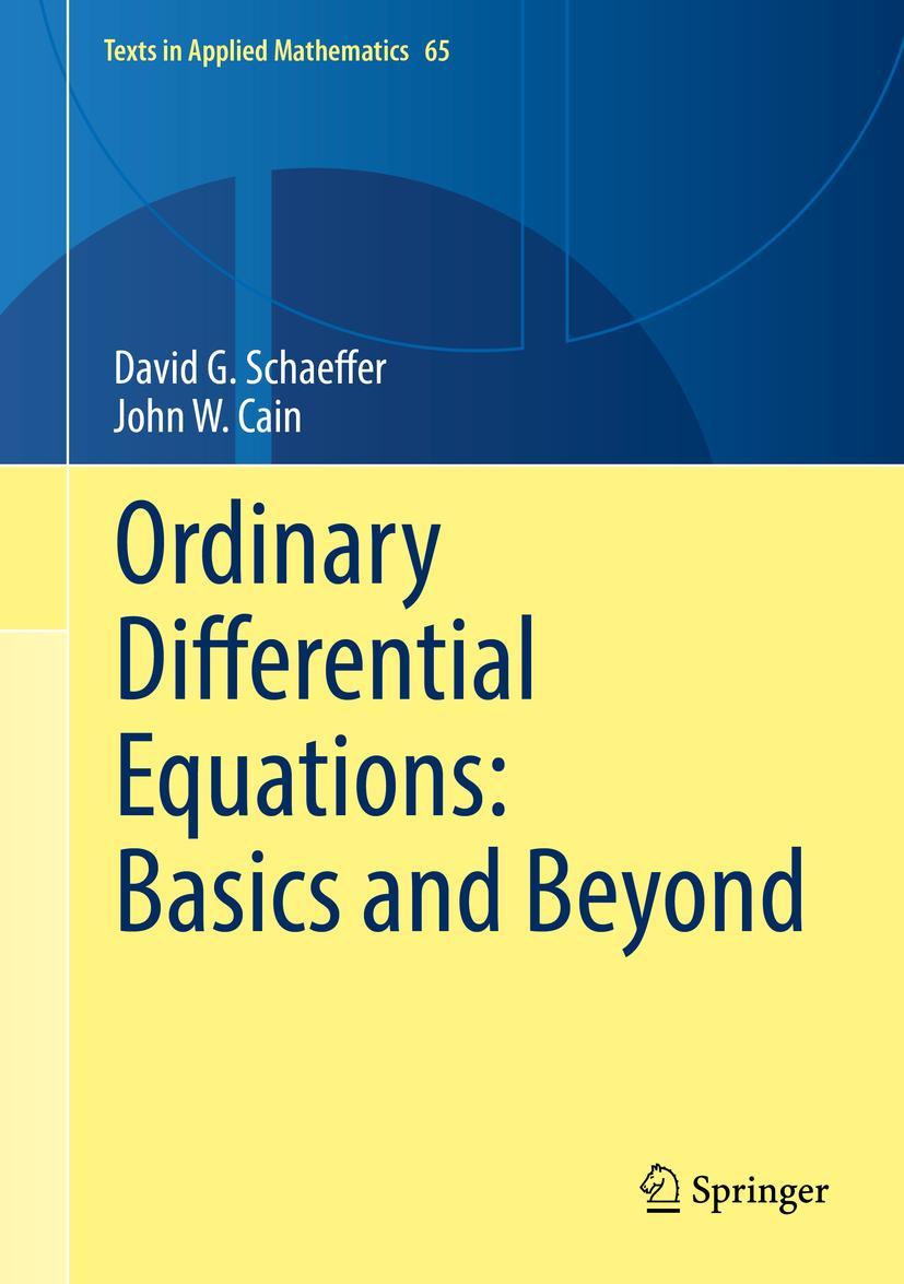 Cover: 9781493963874 | Ordinary Differential Equations: Basics and Beyond | Cain (u. a.)