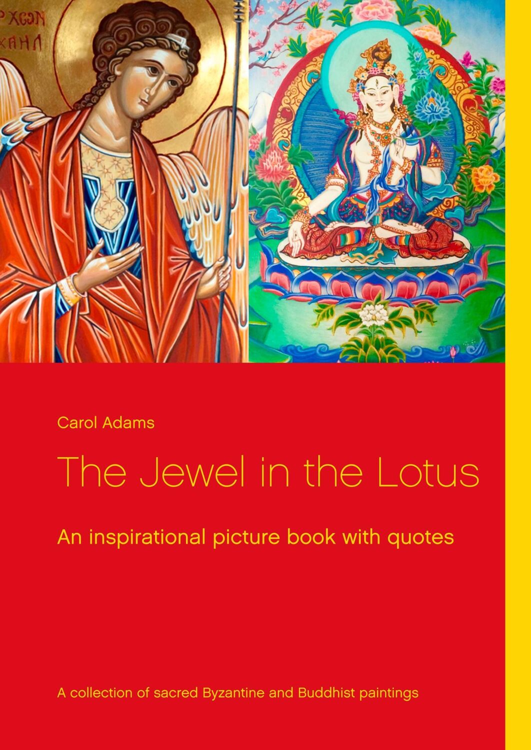 Cover: 9788743011361 | The Jewel in the Lotus | Carol Adams | Buch | 44 S. | Englisch | 2019