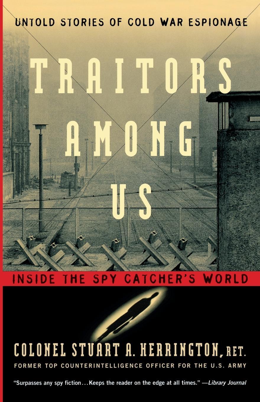 Cover: 9780156011174 | Traitors Among Us | Stuart A. Herrington | Taschenbuch | Paperback