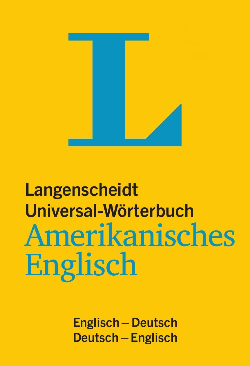Cover: 9783125142671 | Langenscheidt Universal-Wörterbuch Amerikanisches Englisch - mit...