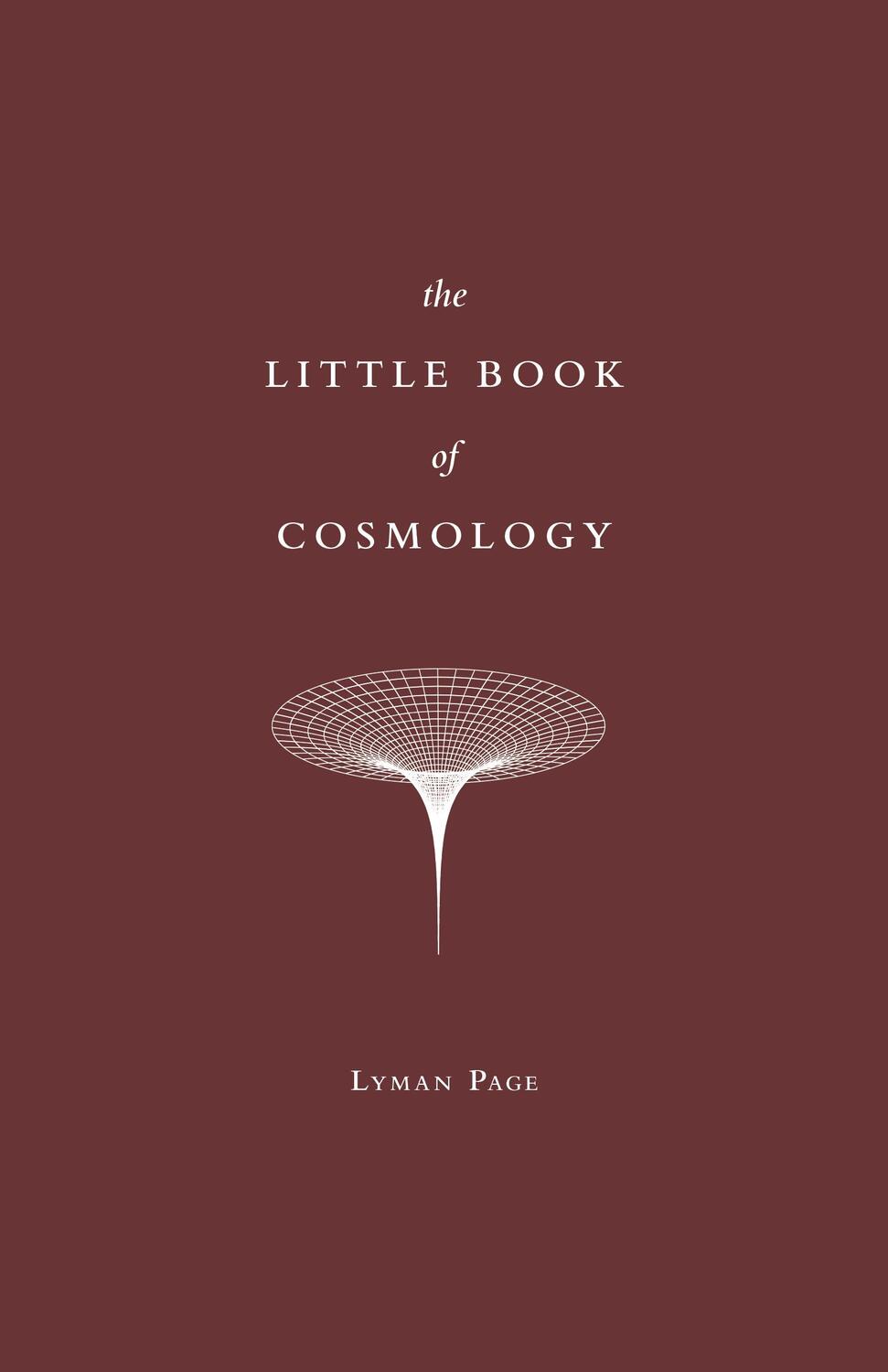Cover: 9780691195780 | The Little Book of Cosmology | Lyman Page | Buch | Gebunden | Englisch