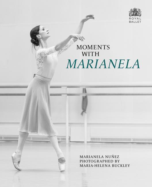 Cover: 9781785514739 | Moments with Marianela | Marianela Nunez (u. a.) | Buch | Englisch