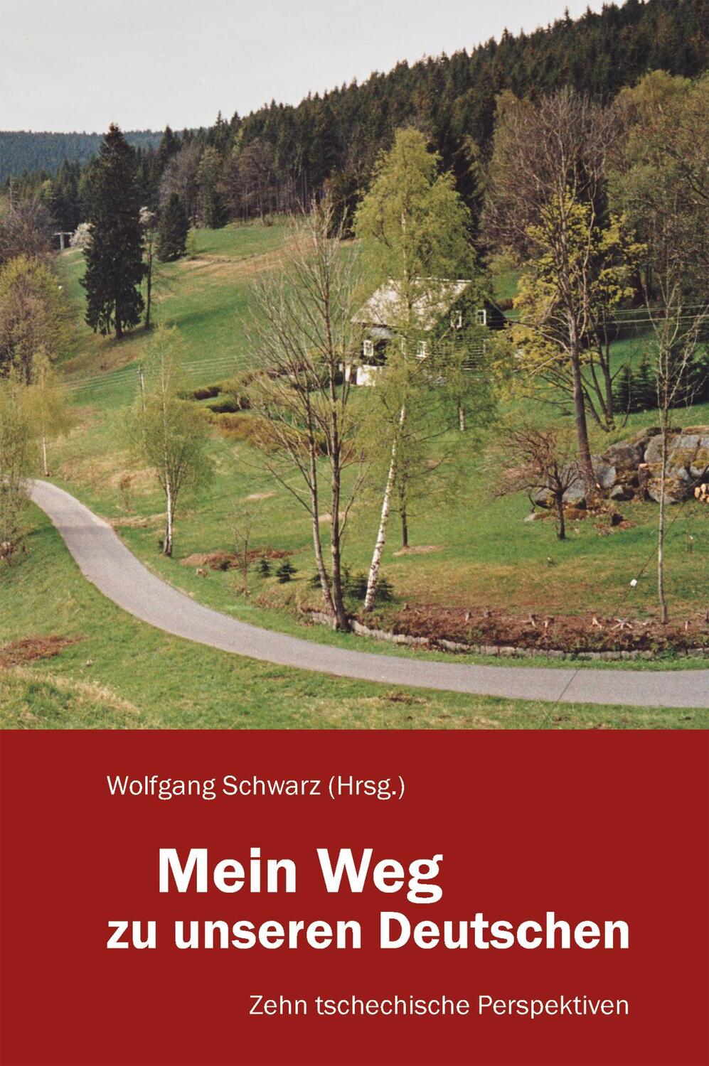 Cover: 9783941306844 | Mein Weg zu unseren Deutschen | Zehn tschechische Perspektiven | Buch