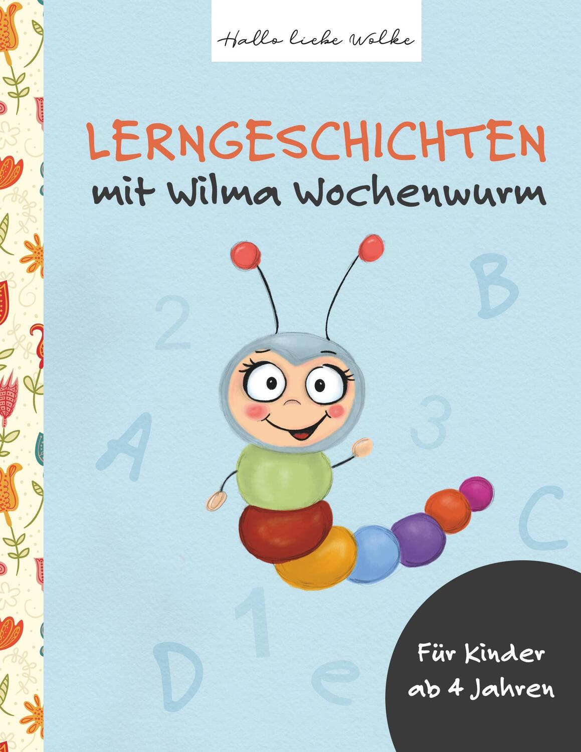 Cover: 9783752806458 | Lerngeschichten | mit Wilma Wochenwurm | Susanne Bohne | Taschenbuch