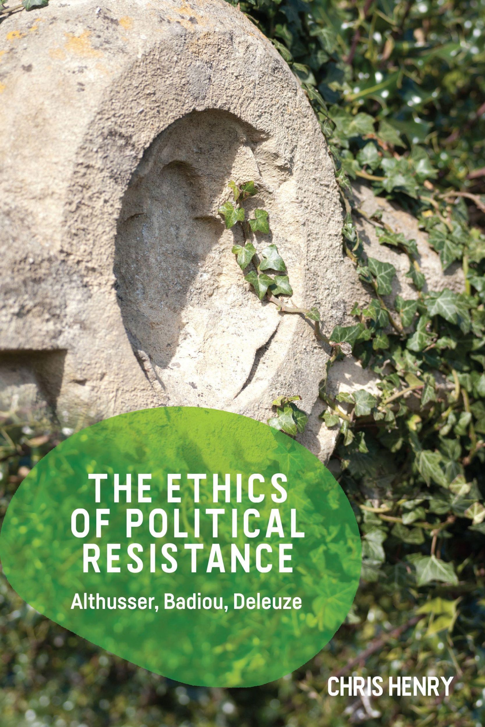 Cover: 9781474447744 | The Ethics of Political Resistance | Althusser, Badiou, Deleuze | Buch