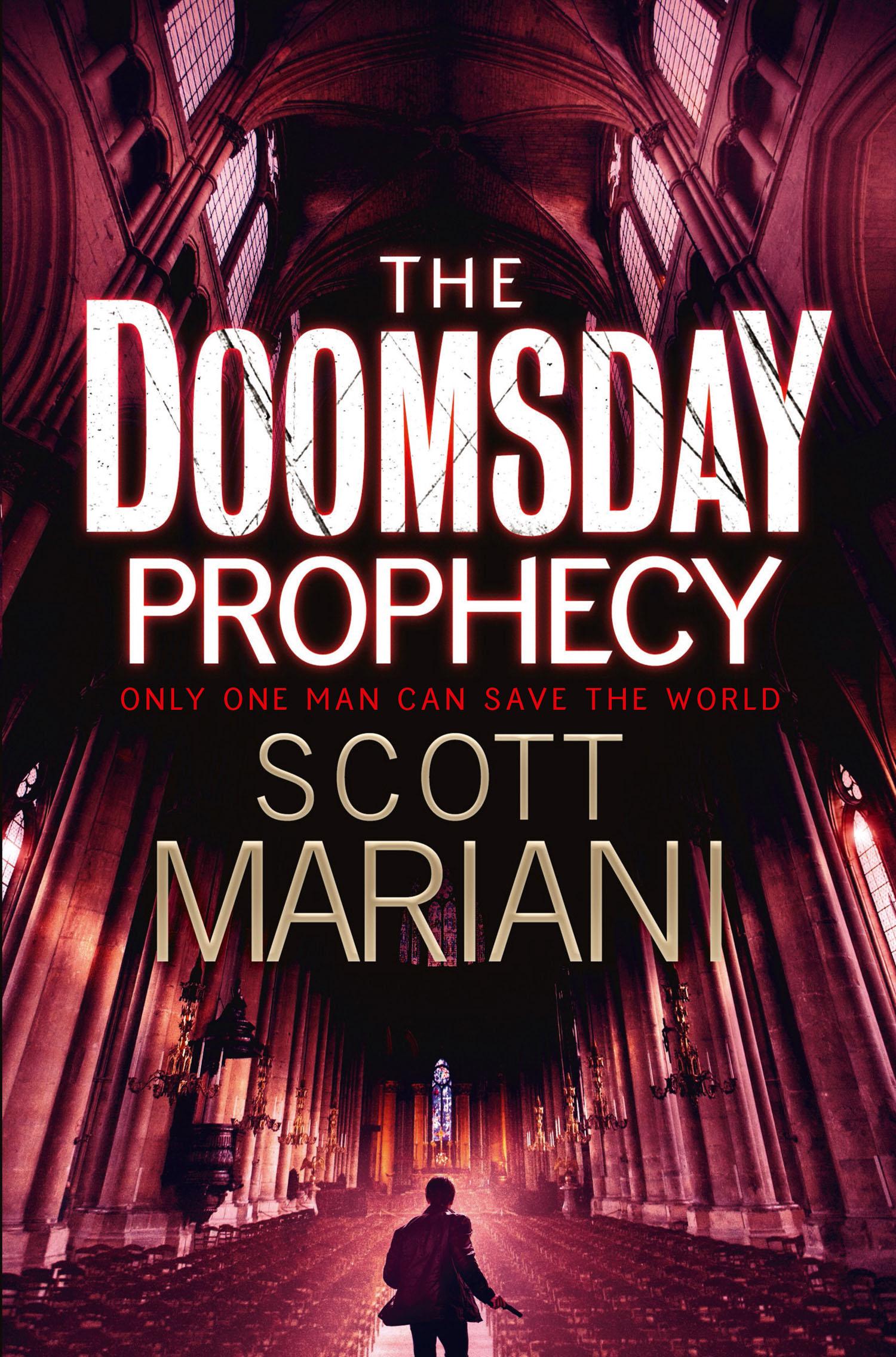 Cover: 9781847563422 | The Doomsday Prophecy | Just one man stands between the world | Buch