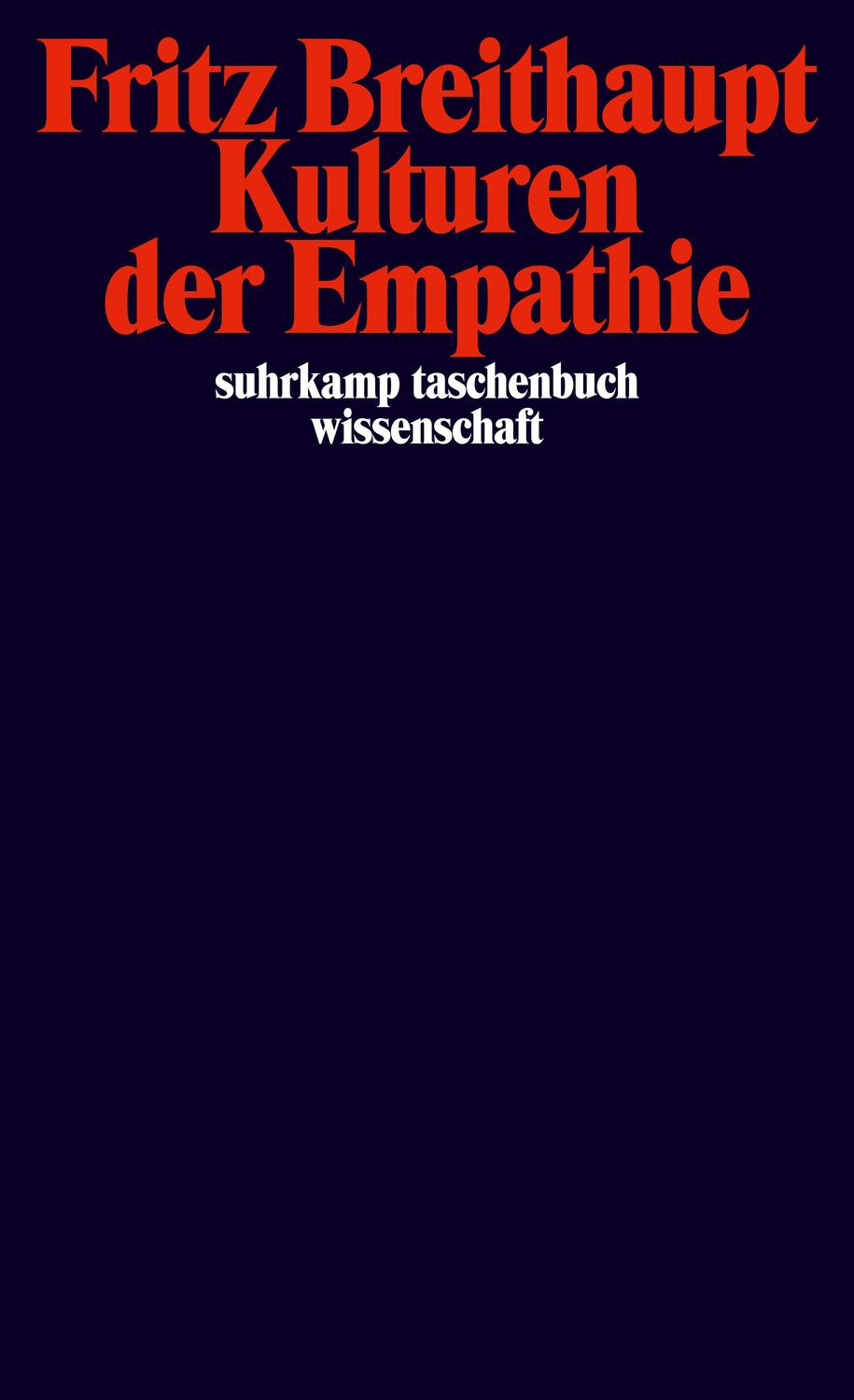 Cover: 9783518295069 | Kulturen der Empathie | Fritz Breithaupt | Taschenbuch | 204 S. | 2009