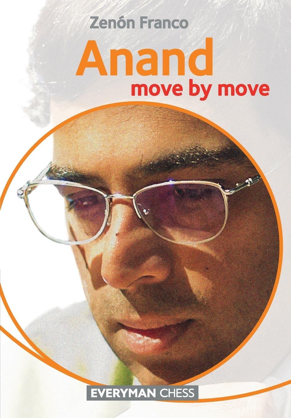 Cover: 9781781941867 | Anand | Move by Move | Zenon Franco | Taschenbuch | Paperback | 2014