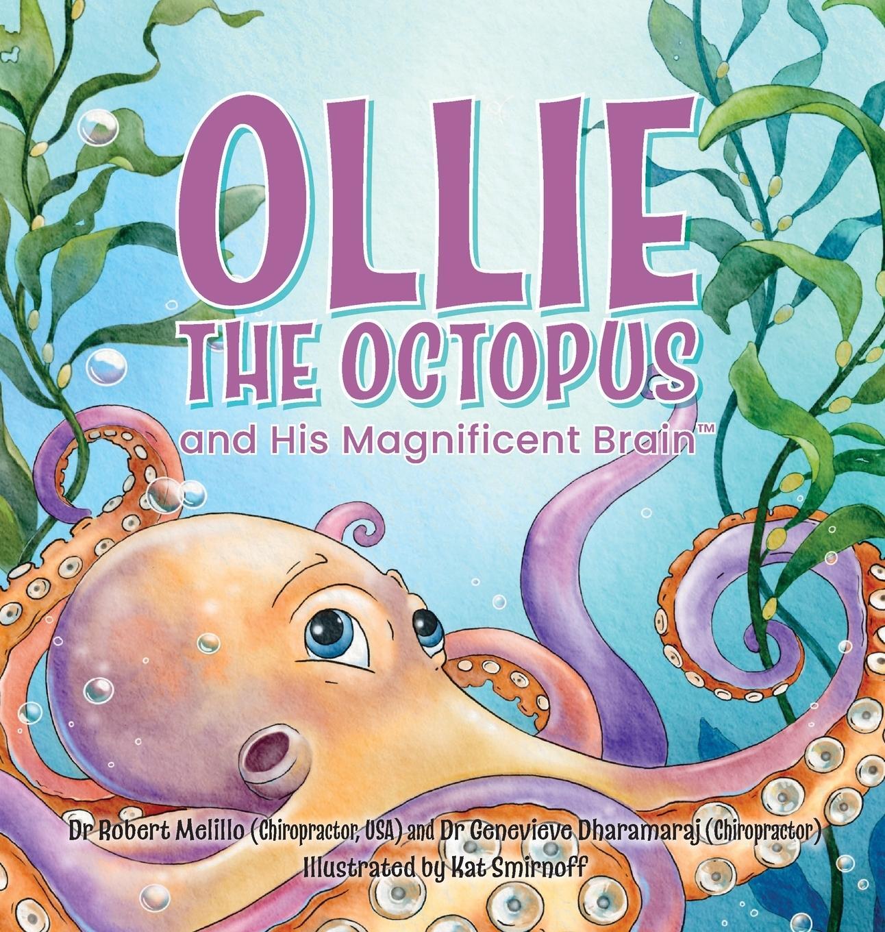 Cover: 9780645295726 | Ollie the Octopus | and His Magnificent Brain | Robert Melillo | Buch