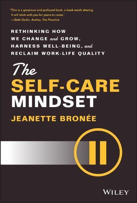 Cover: 9781119986850 | The Self-Care Mindset | Jeanette Bronee | Buch | 288 S. | Englisch