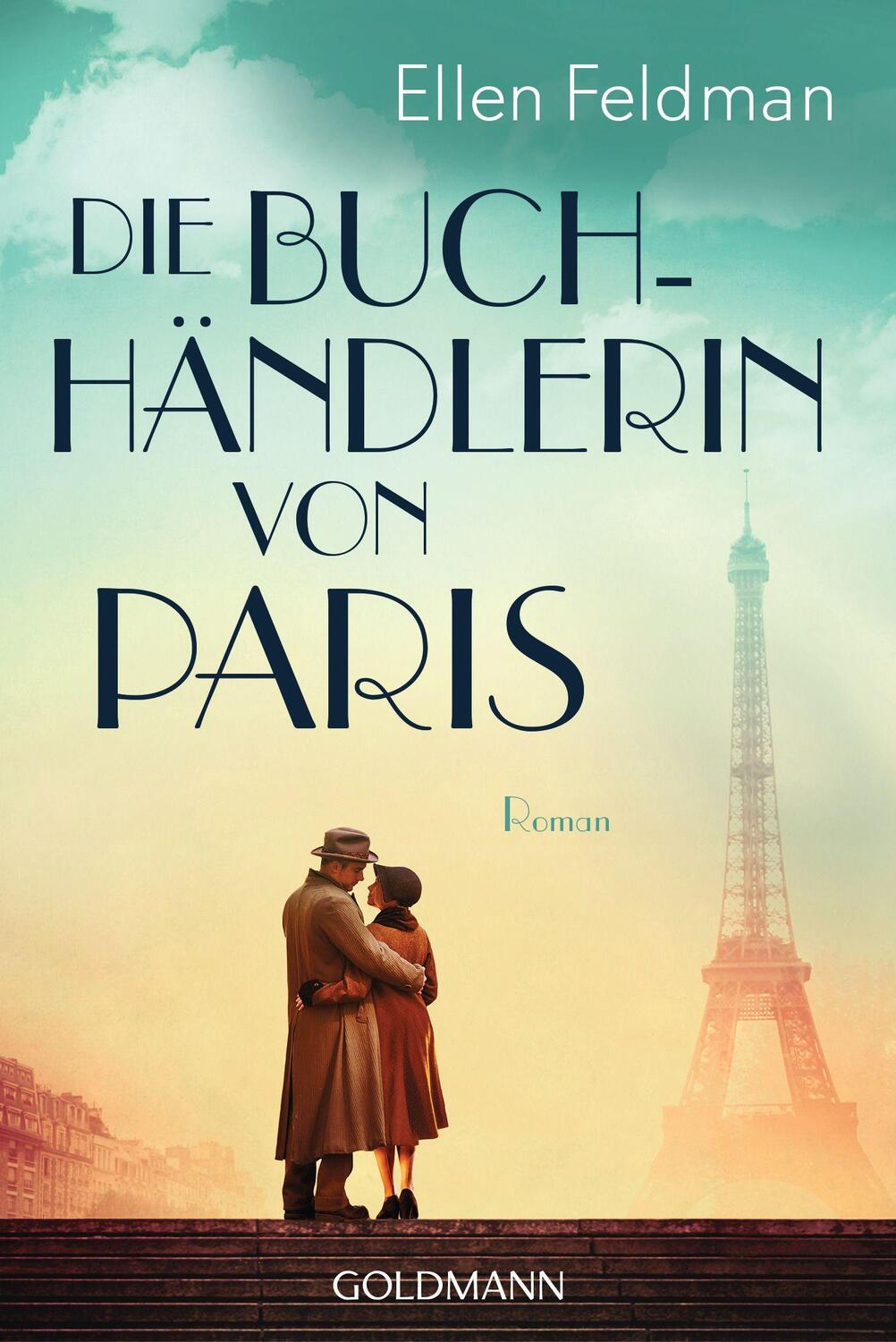 Cover: 9783442491797 | Die Buchhändlerin von Paris | Roman | Ellen Feldman | Taschenbuch