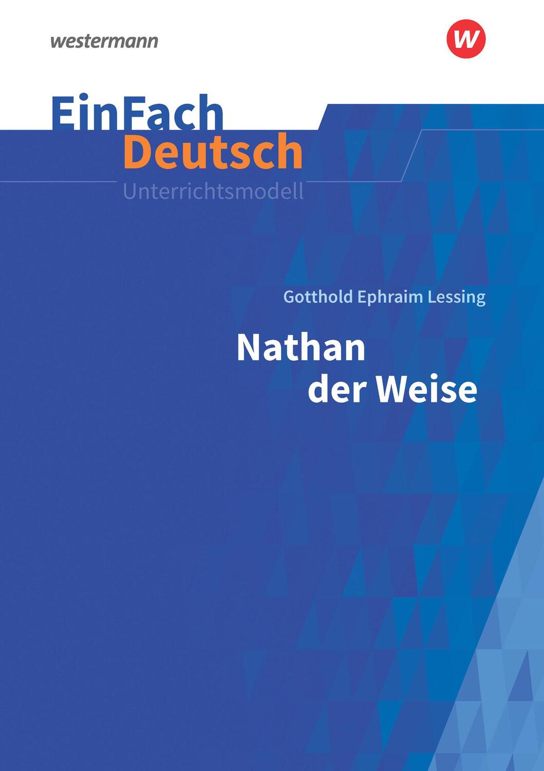 Cover: 9783140227346 | Nathan der Weise - Neubearbeitung: Gymnasiale Oberstufe. EinFach...