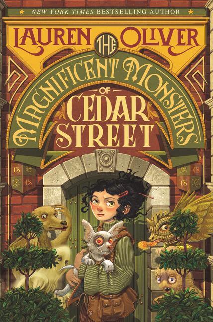 Cover: 9780062345073 | The Magnificent Monsters of Cedar Street | Lauren Oliver | Buch | 2020