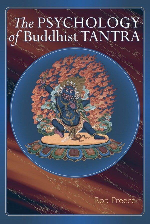 Cover: 9781559392631 | The Psychology of Buddhist Tantra | Rob Preece | Taschenbuch | 2006
