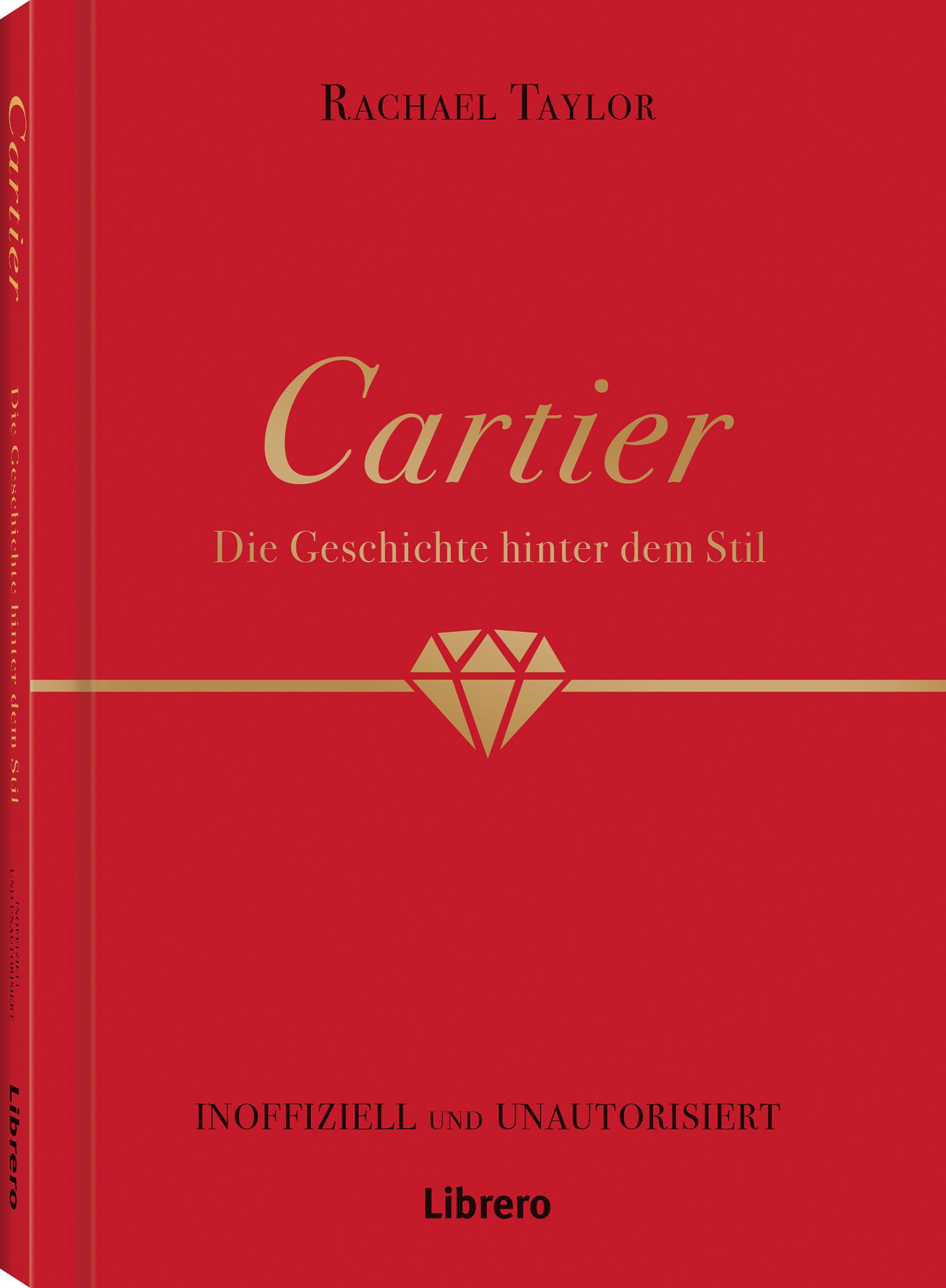 Cover: 9789464991031 | Cartier | Die Geschichte hinter dem Stil | Rachael Taylor | Buch