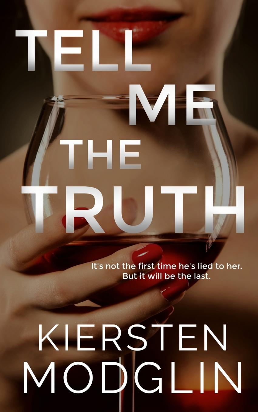 Cover: 9781956538236 | Tell Me the Truth | Kiersten Modglin | Taschenbuch | Englisch | 2022